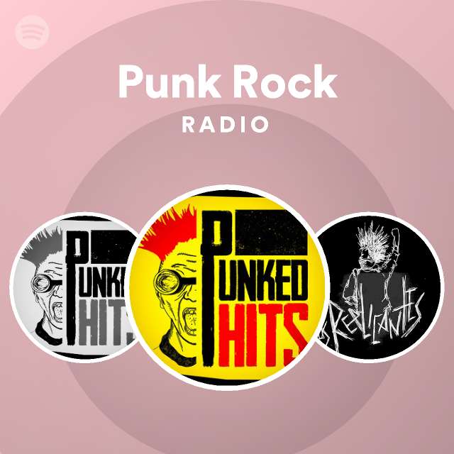 Punk Rock Radio - playlist by Spotify | Spotify