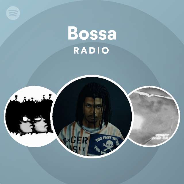 Bossa Radio - playlist by Spotify | Spotify
