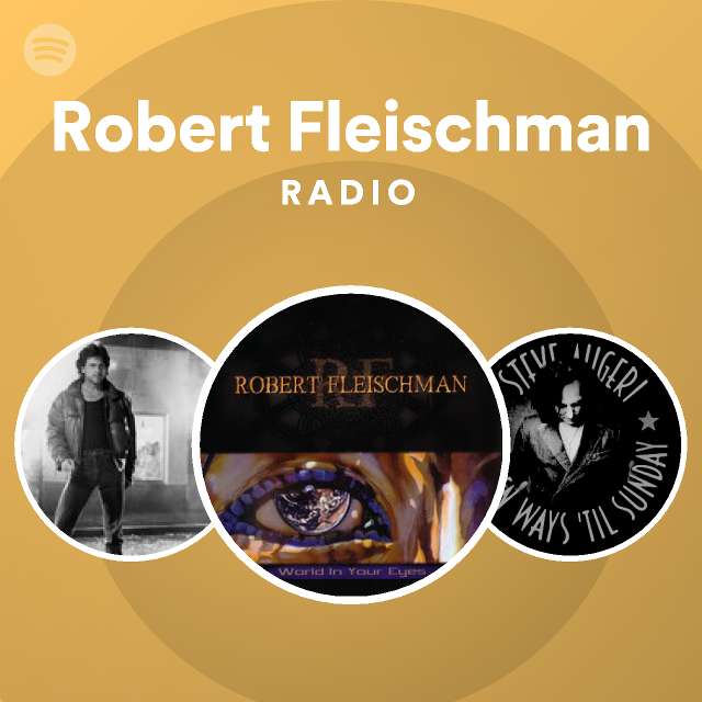 Robert Fleischman | Spotify