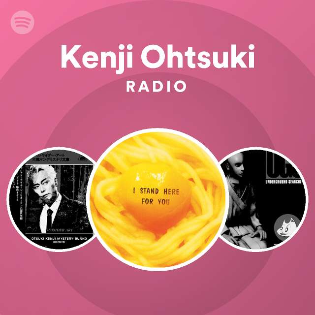 Kenji Ohtsuki | Spotify