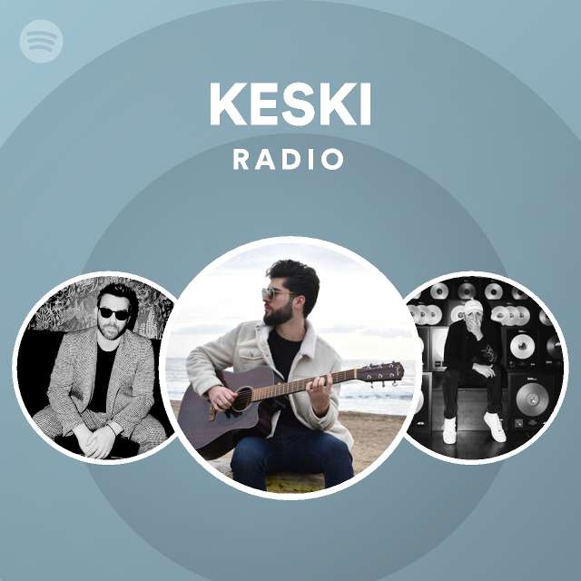 KESKI Radio on Spotify