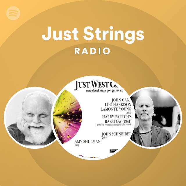 Just Strings Radio Spotify Playlist