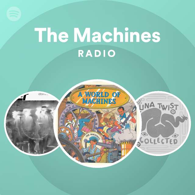 Machines the The Machine