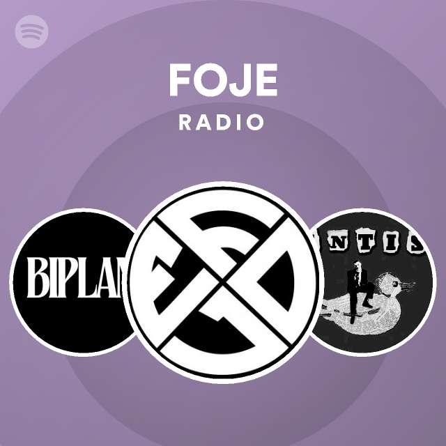FOJE Radio - playlist by Spotify | Spotify