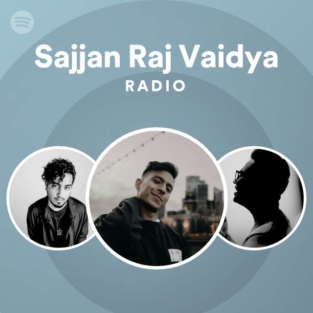 Sajjan Raj Vaidya Radio - playlist by Spotify | Spotify