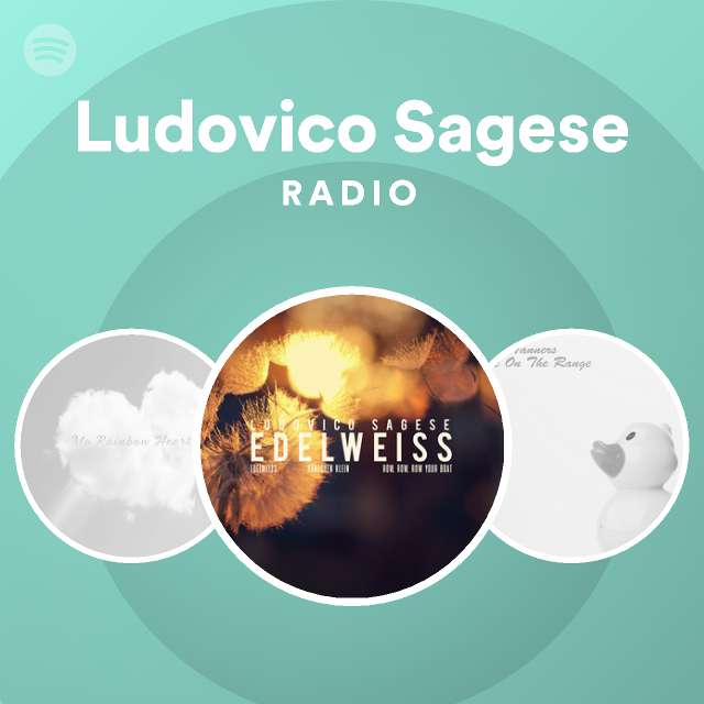 Ludovico Sagese Radio Spotify Playlist