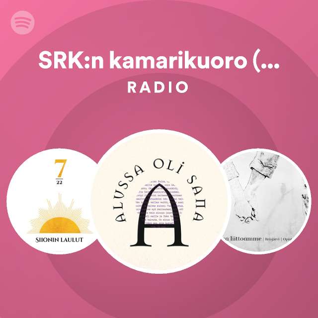 SRK:n kamarikuoro (Kuopio) Radio - playlist by Spotify | Spotify