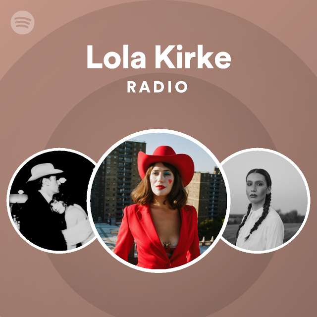 Lola Kirke Spotify