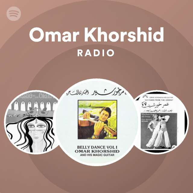 Omar Khorshid Radio - playlist by Spotify | Spotify