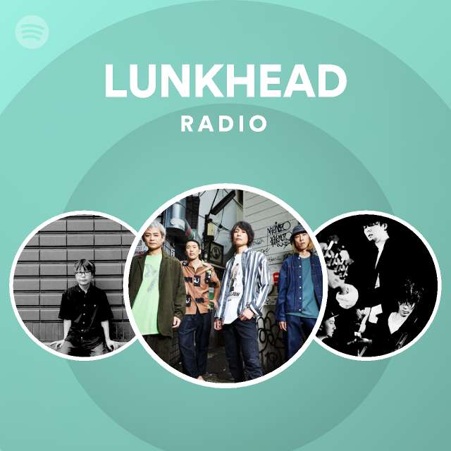 LUNKHEAD Radio - playlist by Spotify | Spotify
