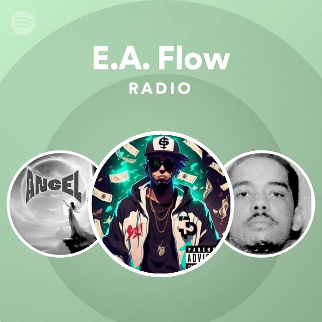 E.A. Flow