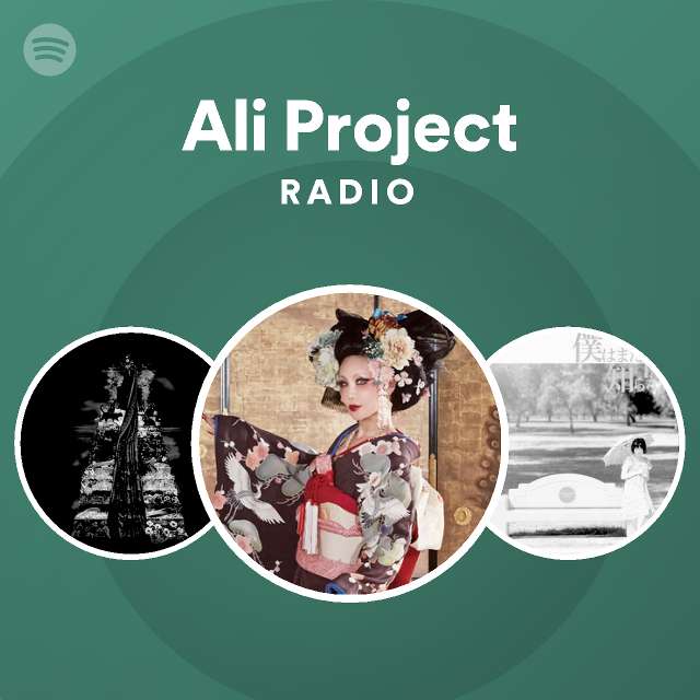 Ali Project Radio - playlist by Spotify | Spotify