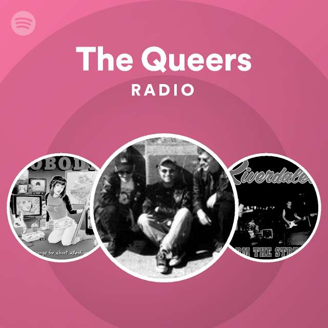 The Queers Songs, Albums and Playlists | Spotify