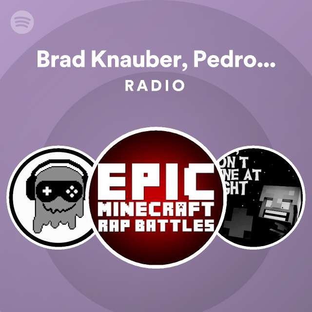 Brad Knauber, Pedro Esparza & Vareide Radio playlist by Spotify Spotify