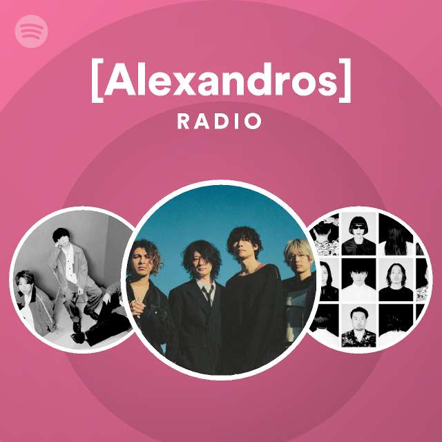 Alexandros Spotify Listen Free