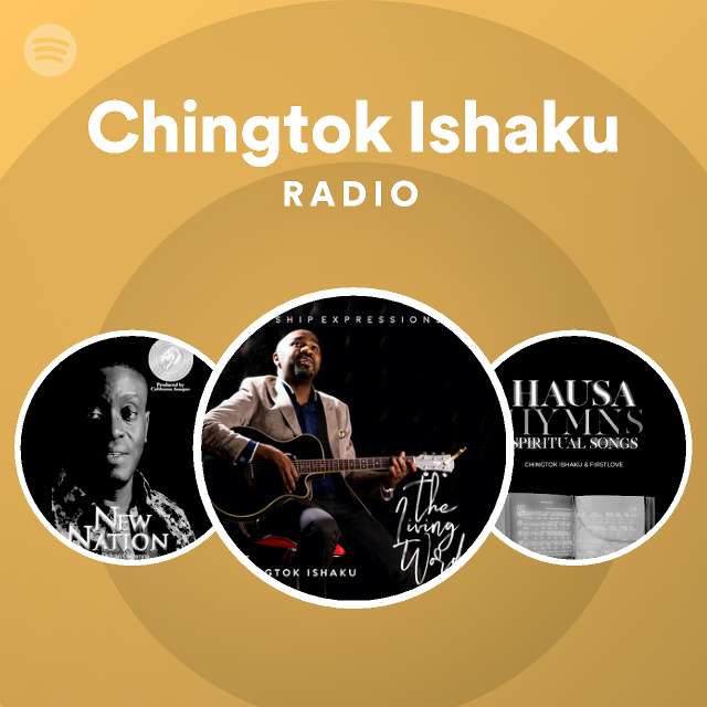 Chingtok Ishaku | Spotify - Listen Free