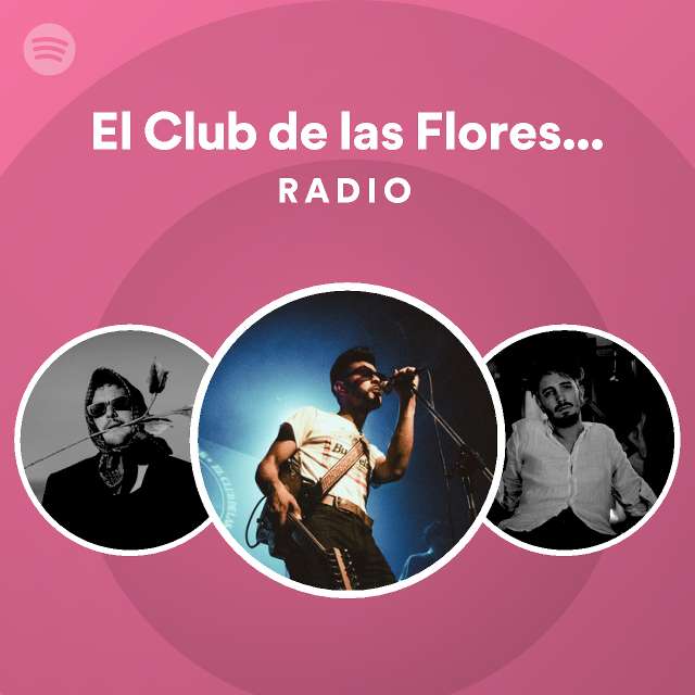 El Club de las Flores Ingenuas | Spotify