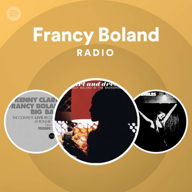 Francy Boland Radio - playlist by Spotify | Spotify