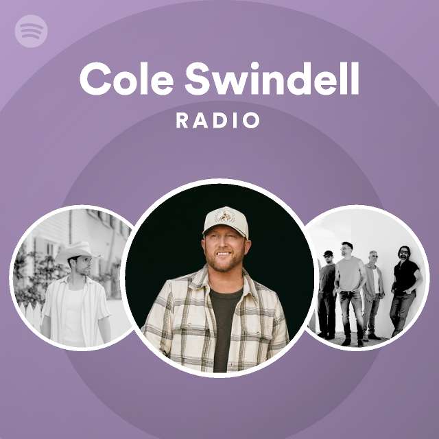 Cole Swindell Radio playlist by Spotify Spotify