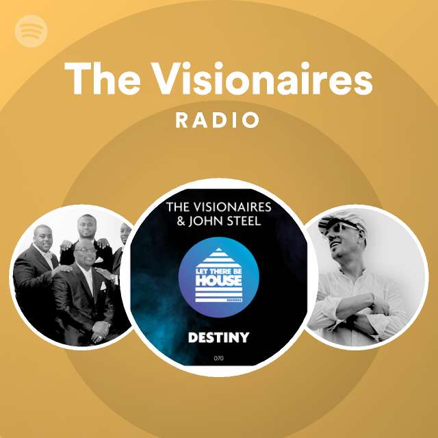 The Visionaires | Spotify