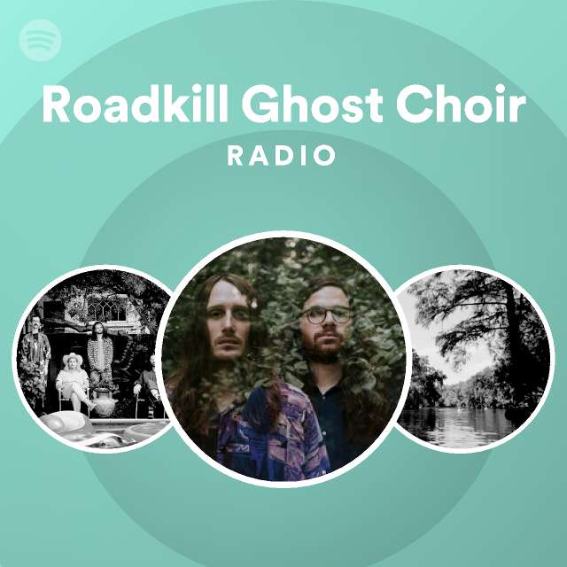 Roadkill Choir | Spotify