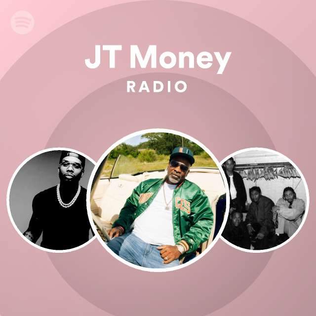 JT Money Spotify