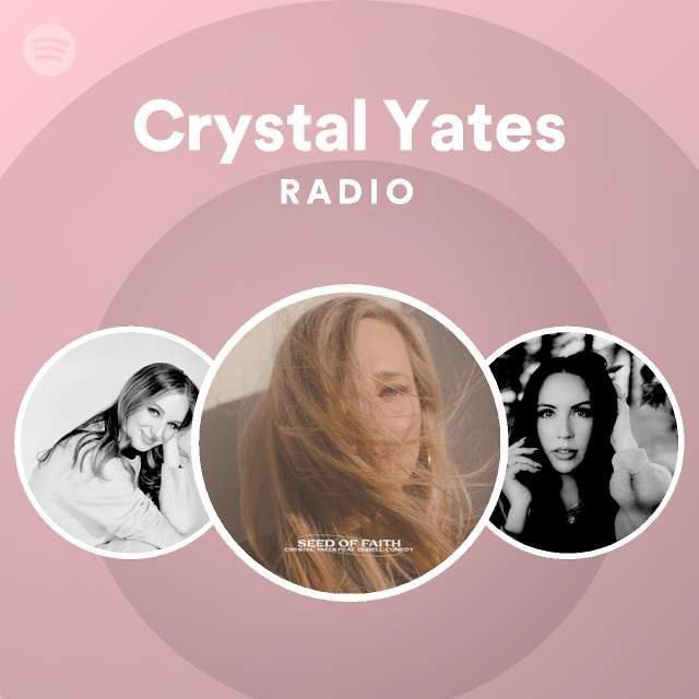 Crystal Yates Spotify