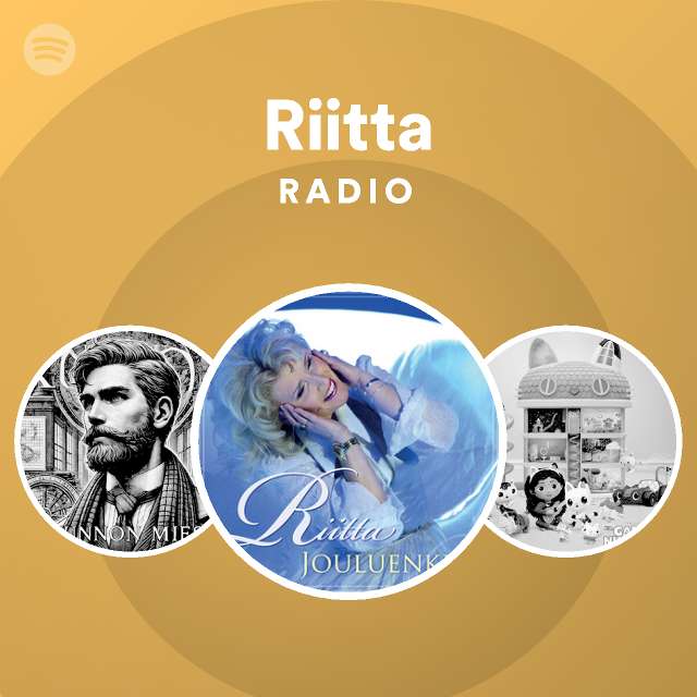 Riitta Radio - playlist by Spotify | Spotify