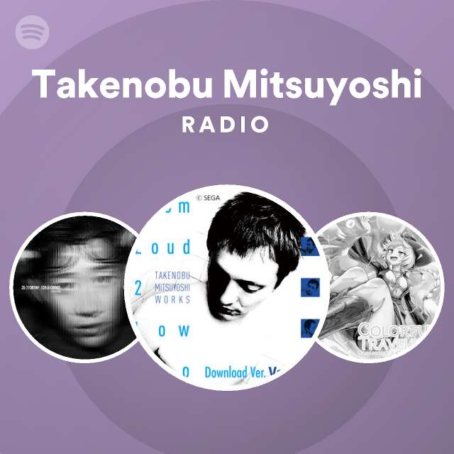 Takenobu Mitsuyoshi Radio - playlist by Spotify | Spotify