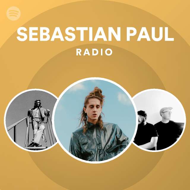 SEBASTIAN PAUL Spotify