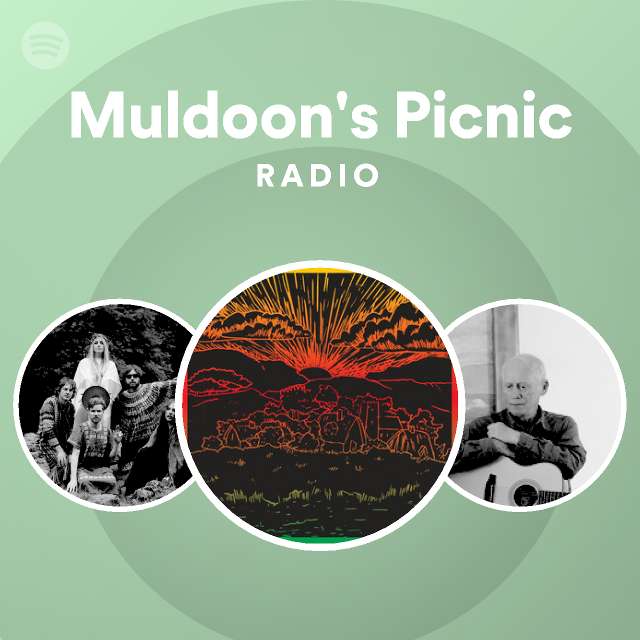Muldoon's Picnic Radio Spotify Playlist