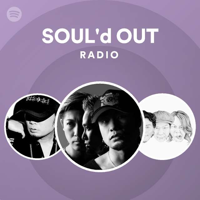 SOUL'd OUT | Spotify
