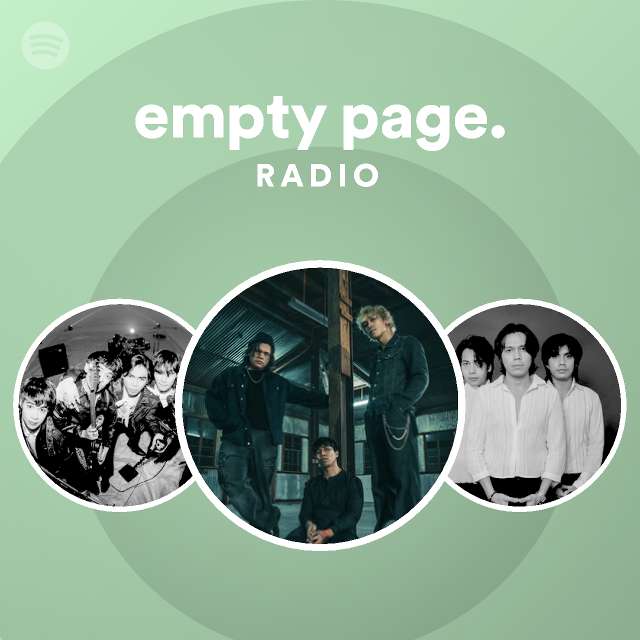 empty page. Radio - playlist by Spotify | Spotify