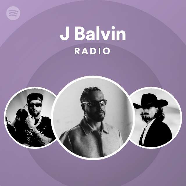J Balvin Radio - playlist by Spotify | Spotify