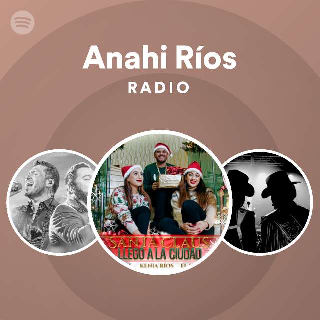 Anahi Ríos Radio | Spotify Playlist