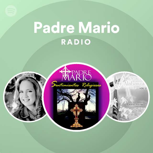 Padre Mario | Spotify