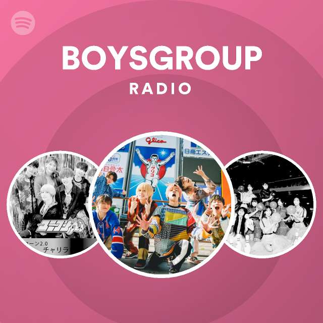 BOYSGROUP Radio - playlist by Spotify | Spotify