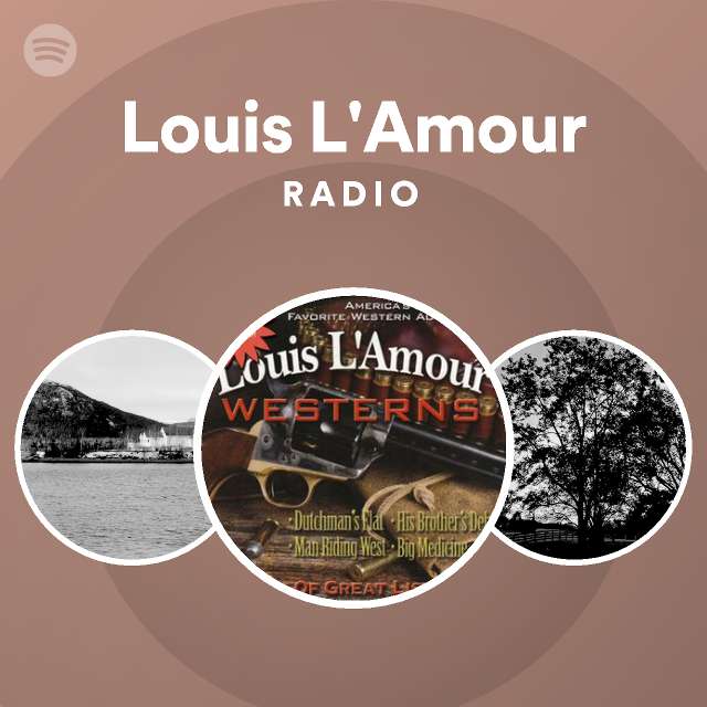 L'Amour, Louis - Louis L'Amour - Westerns -  Music