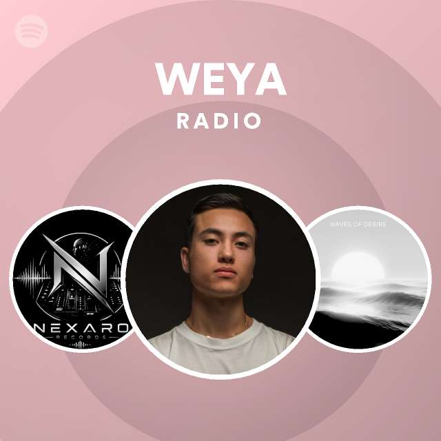 WEYA Radio | Spotify Playlist
