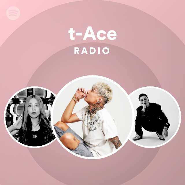 T Ace Songs Albums And Playlists Spotify