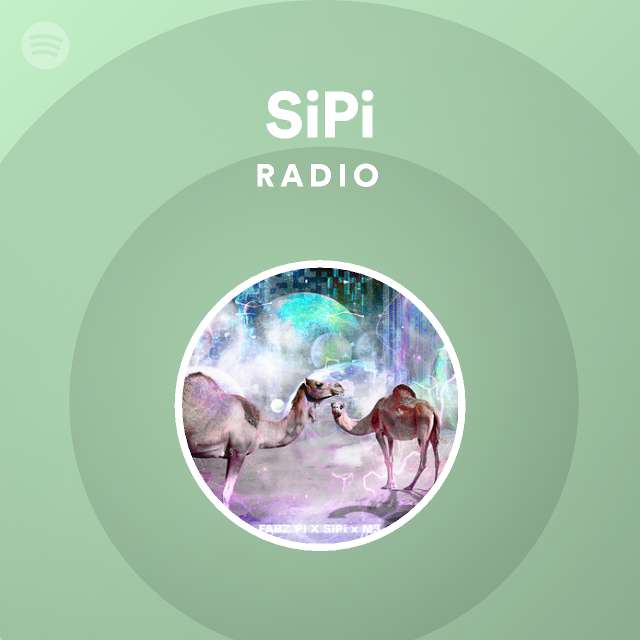 SiPi Radio - playlist by Spotify | Spotify
