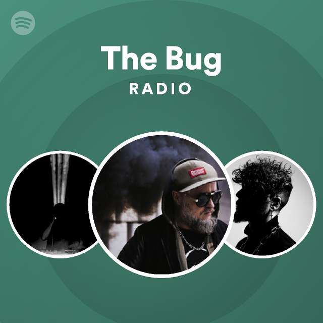 The Bug Spotify