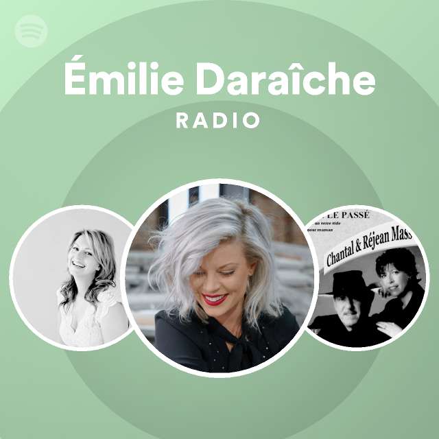 Émilie Daraîche | Spotify