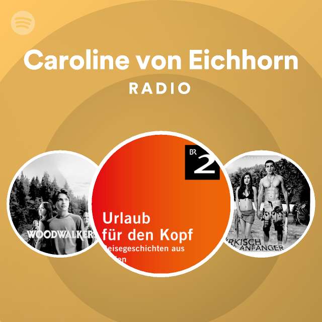 caroline-von-eichhorn-radio-spotify-playlist