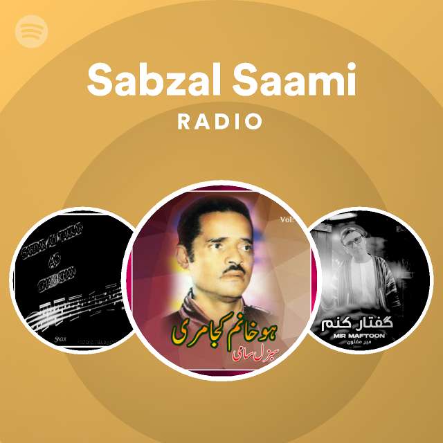 Sabzal Saami | Spotify