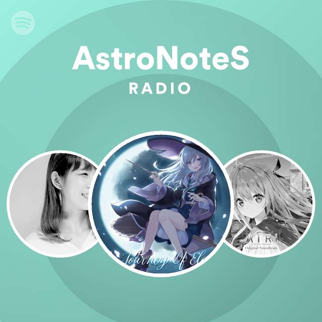 Astronotes Radio Spotify Playlist