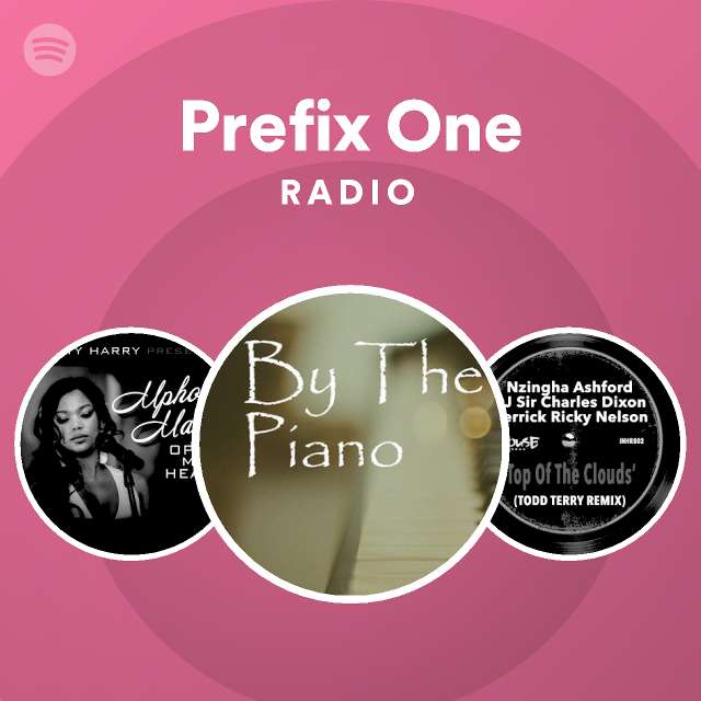 Prefix One Radio - playlist by Spotify | Spotify