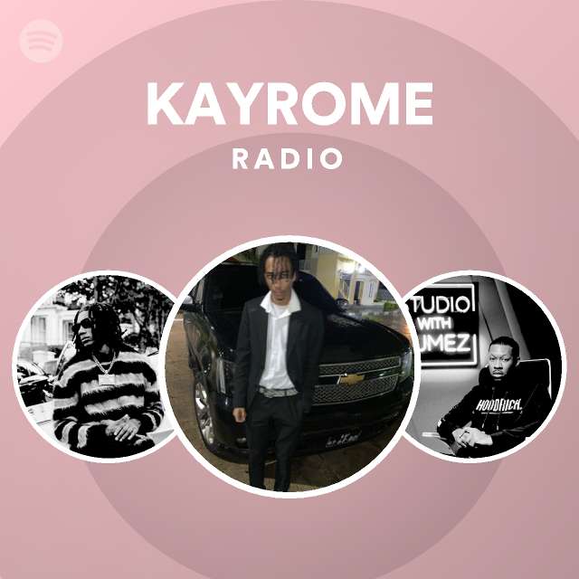 KAYROME  Spotify