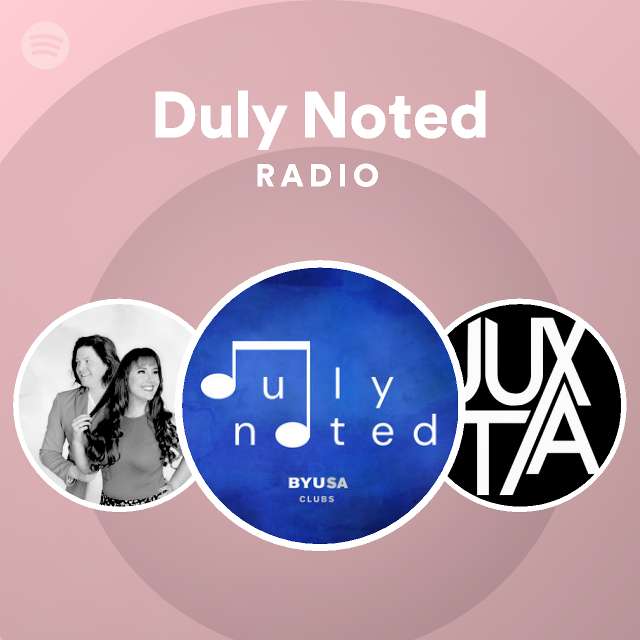 Duly Noted Spotify