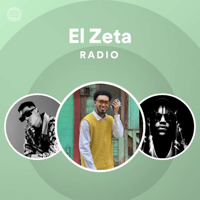 El Zeta Radio - playlist by Spotify | Spotify